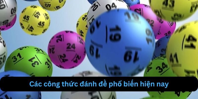 Những công thức đánh đề phổ biến hiện nay