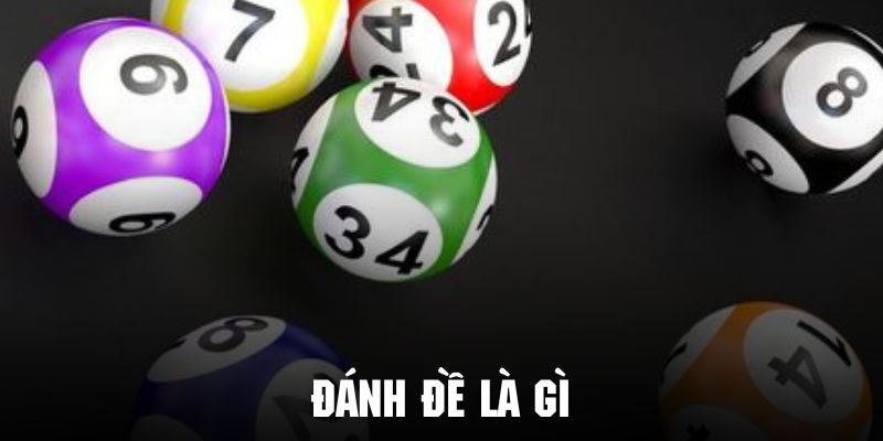 Khám phá về trò chơi đánh đề giải trí cực kỳ phổ biến hiện nay