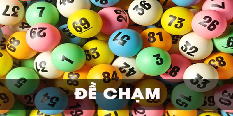 Giải đáp về thuật ngữ đề chạm là gì cùng cao thủ