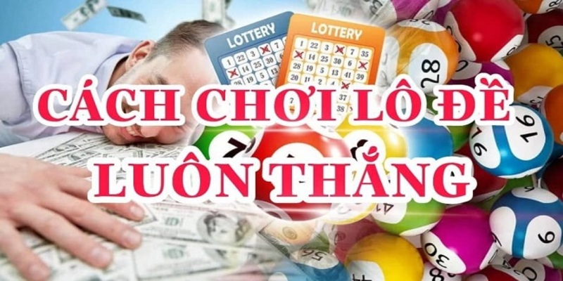 Trang bị kinh nghiệm đánh đề hiệu quả